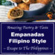 Filipino empanadas, full of flavour with flaky light pastry using a secret ingredient. Perfect Filipino snack food and you can freeze the leftovers for another day.