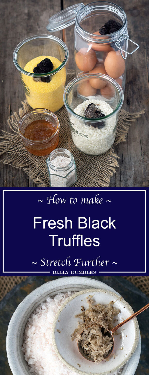 How to Make Fresh Black Truffles Stretch Further Belly Rumbles