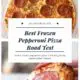 Best frozen pepperoni pizza road test - what is the best frozen pepperoni pizza at the local supermarket?