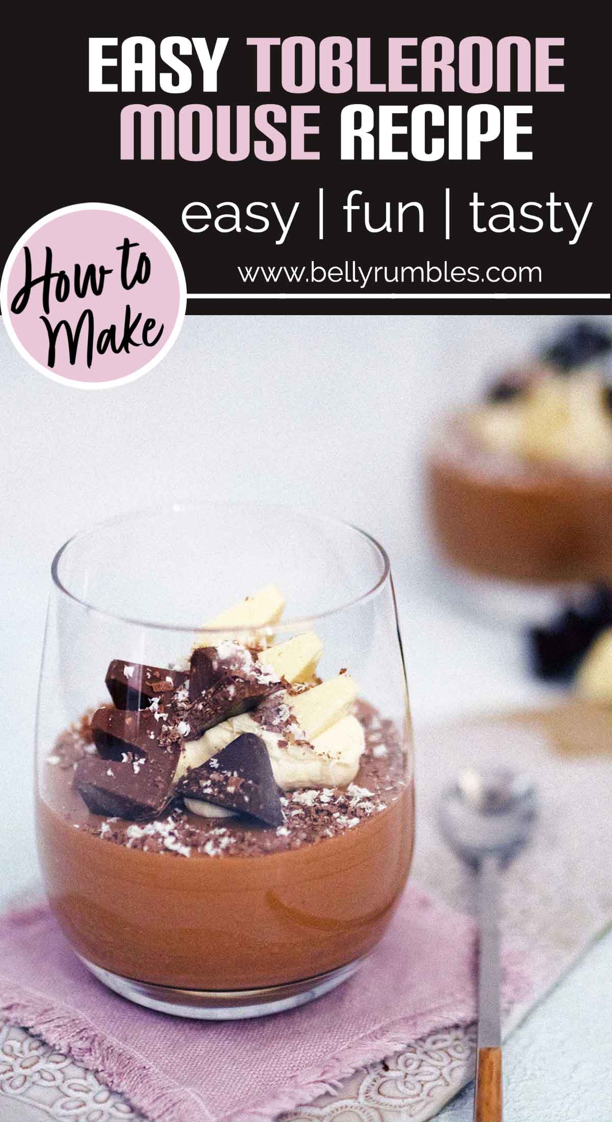 The best Toblerone Mousse (so easy) Belly Rumbles